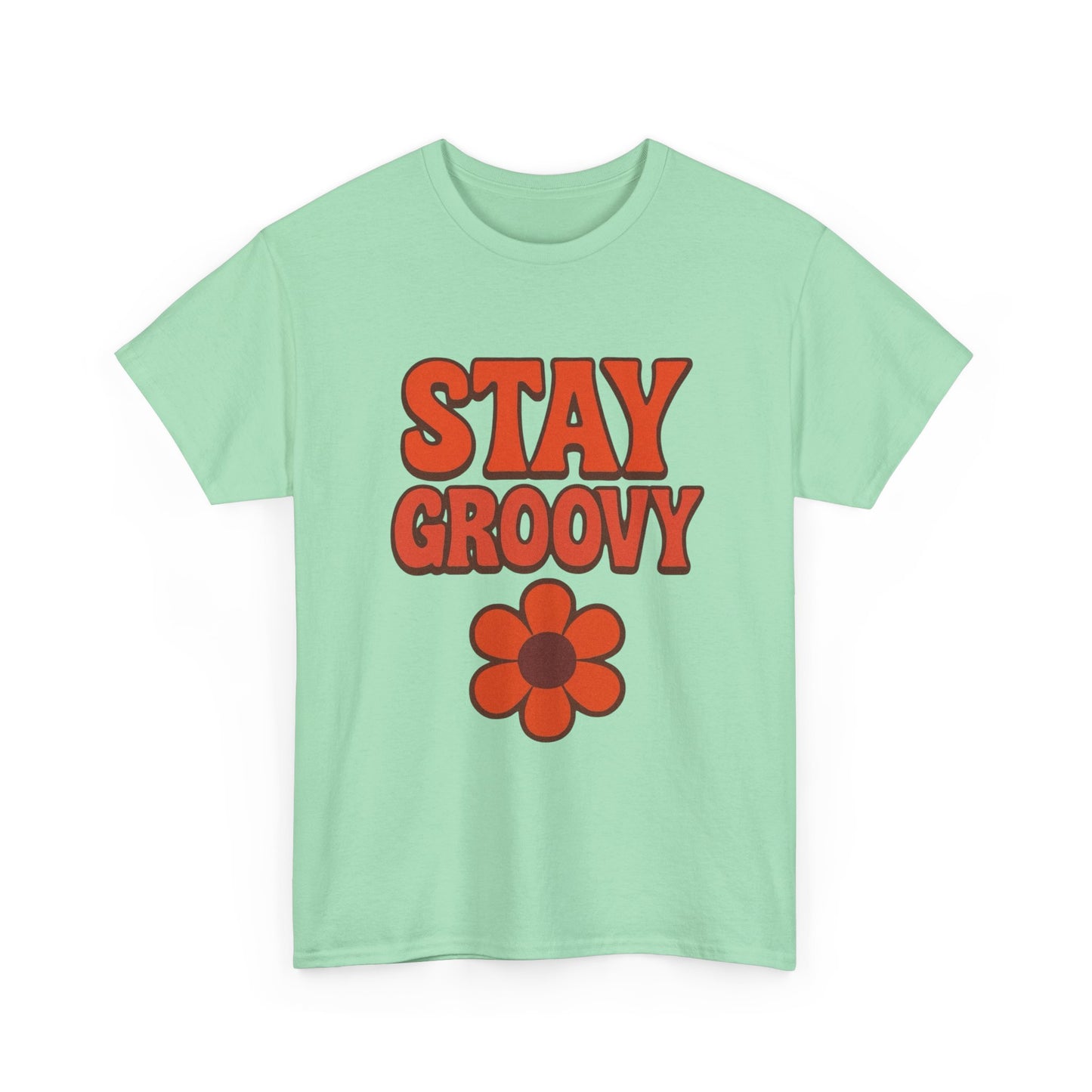 Stay Groovy Graphic T Shirt NEW ADULT Unisex Heavy Cotton Tee