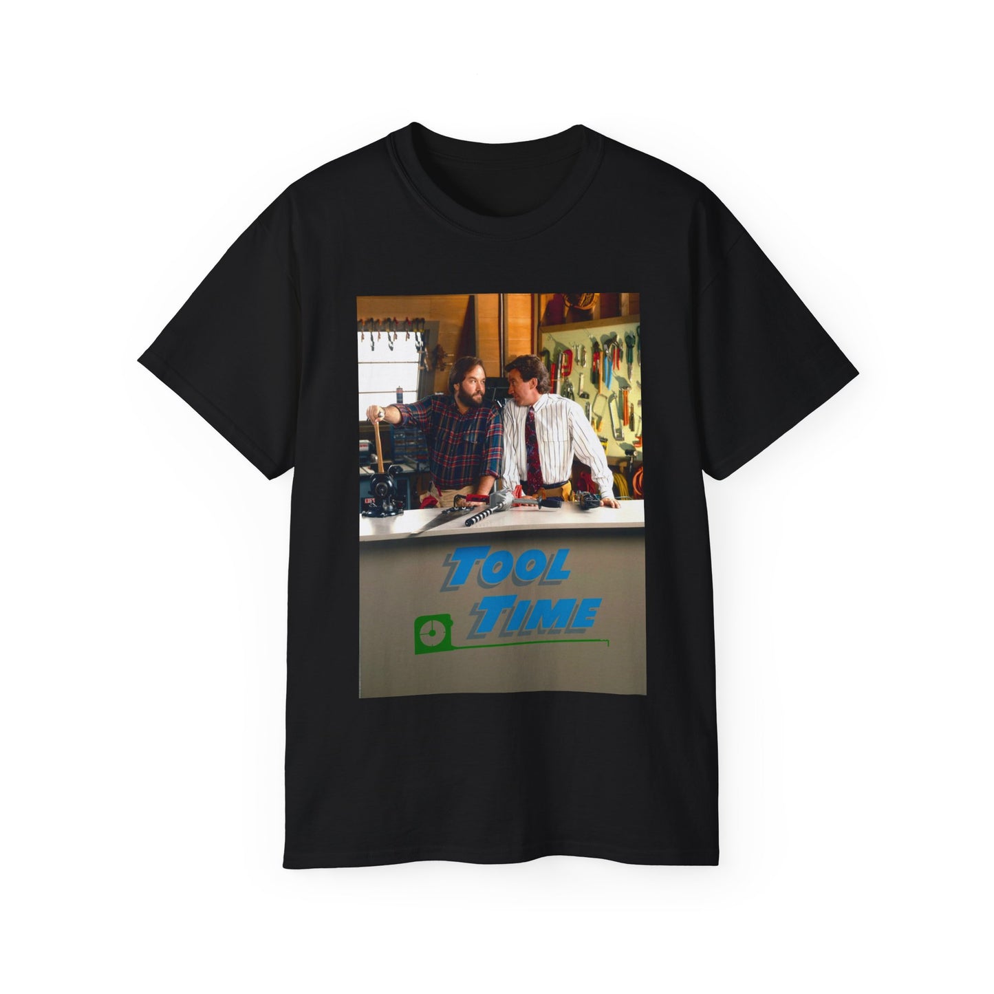 Tool time vintage Tim Allen 90s sitcom Unisex Ultra Cotton Tee