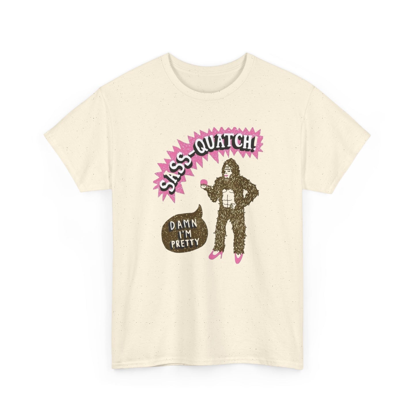 Funny Sassy Sasquatch Graphic T Shirt Women's Heavy Cotton Tee