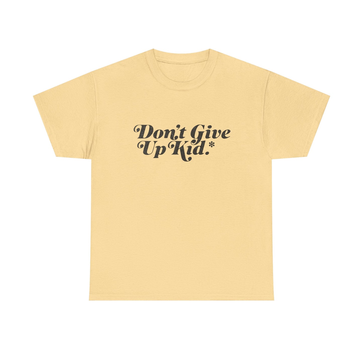 Don't Give Up Kid Motivation Graphic T Shirt Unisex Heavy Cotton Tee