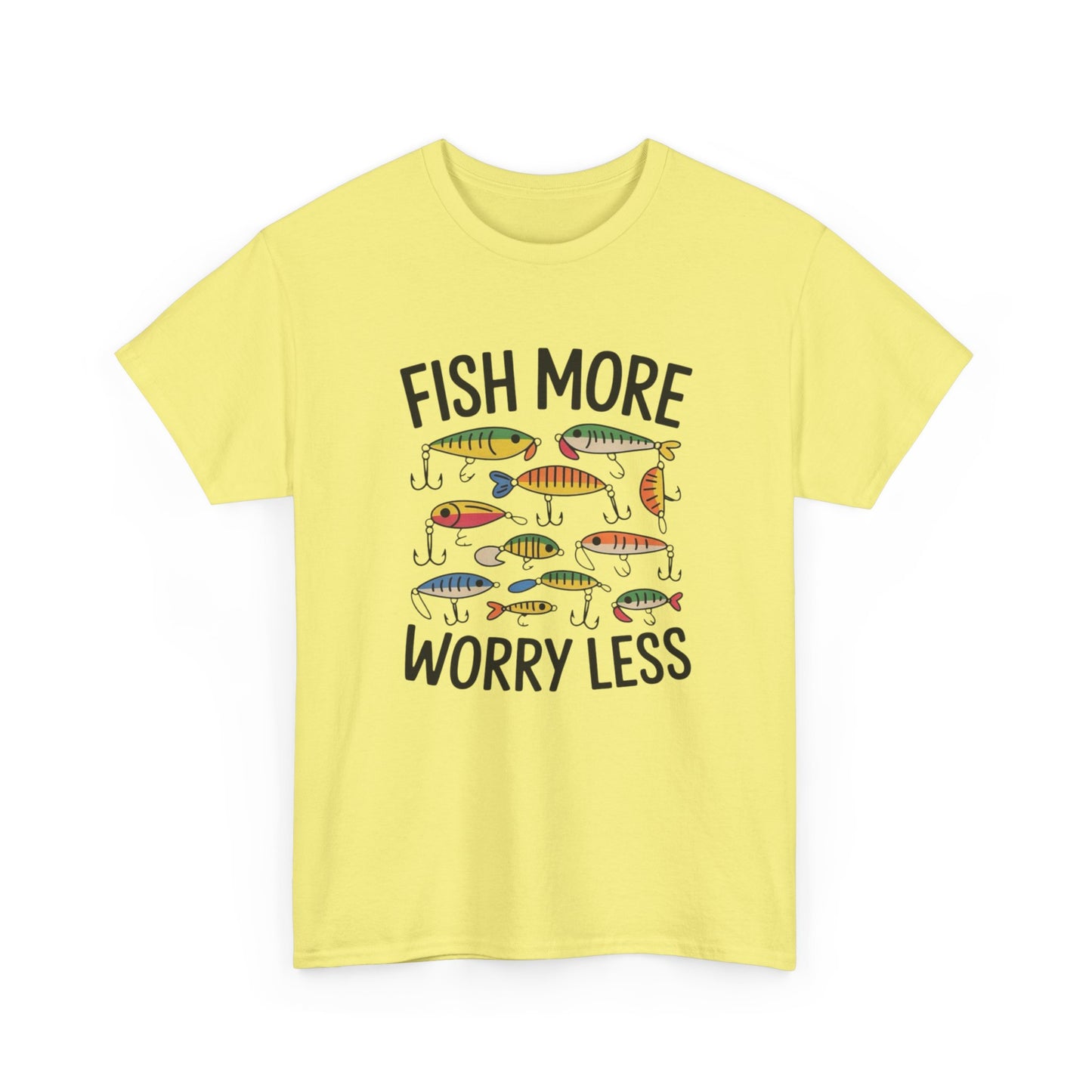 Fish More Worry Less Graphic T Shirt NEW Adult Unisex Heavy Cotton Tee