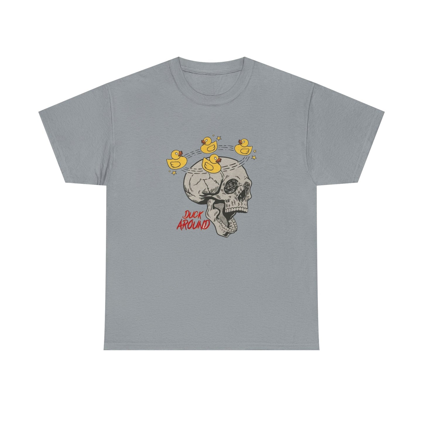 Duck Around Graphic T Shirt NEW Adult Unisex Heavy Cotton Tee