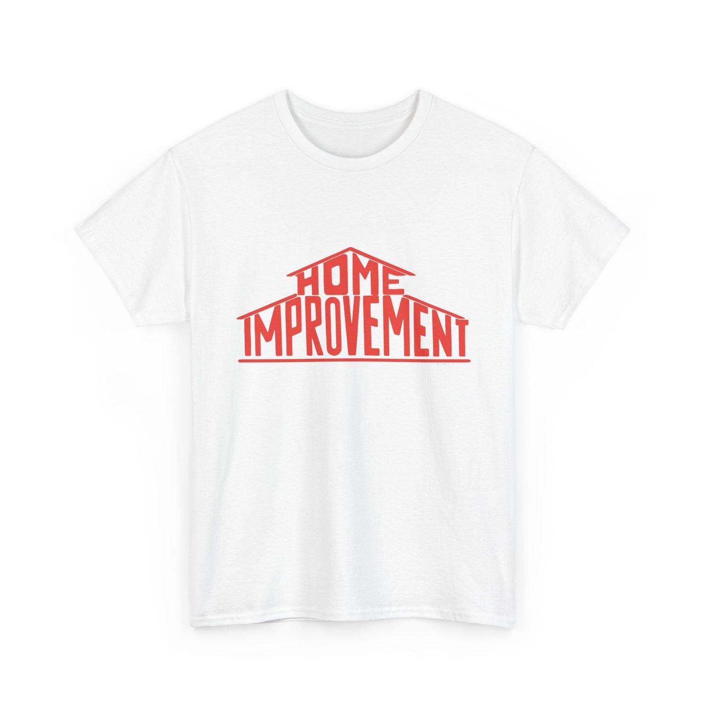 Home Improvement Vintage Graphic T Shirt NEW Heavy Cotton Tee 90s Retro Comedy