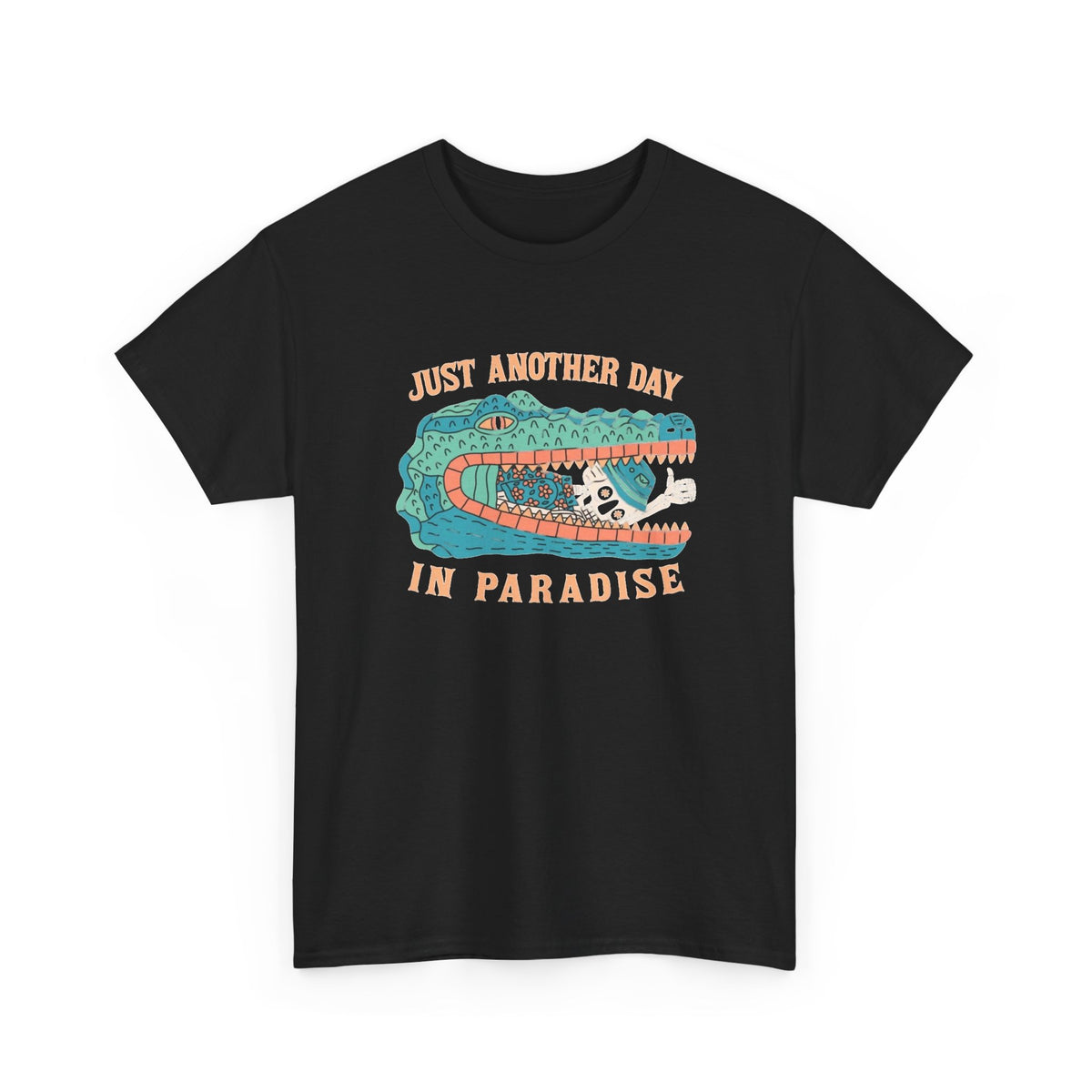 Another Day In Paradise Graphic T Shirt Men's Heavy Cotton Tee