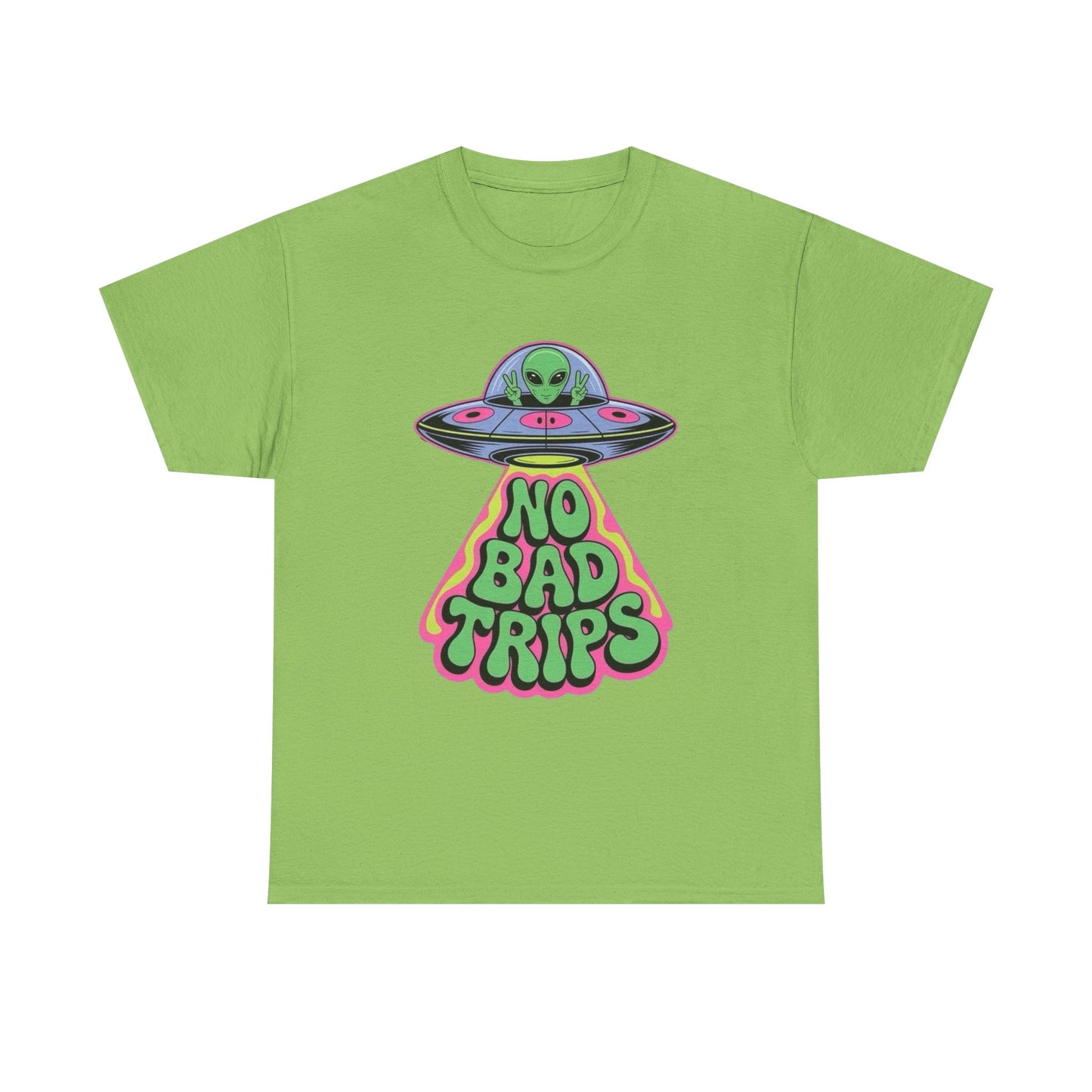No Bad Trips Graphic T Shirt NEW Unisex Heavy Cotton Tee