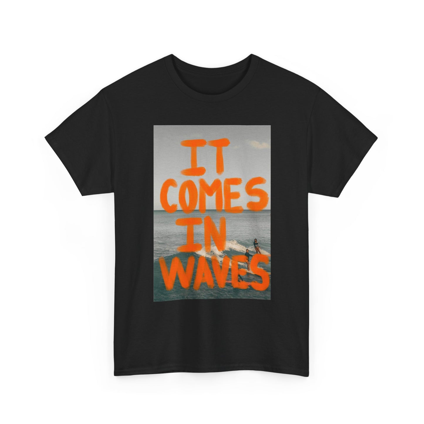 It Comes In Waves Surfing Graphic T Shirt Unisex Heavy Cotton Tee New Gift