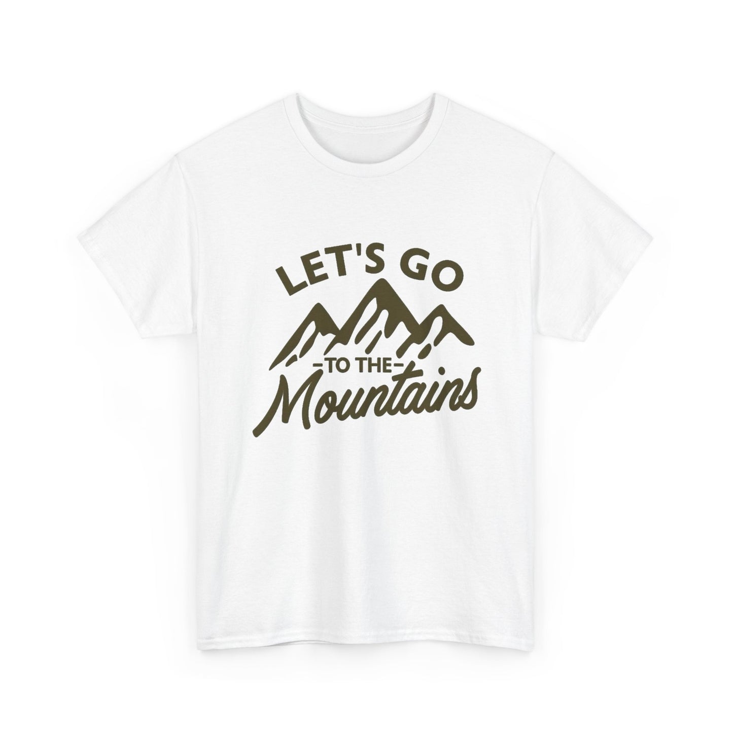Lets Go To The Mountains Graphic T Shirt NEW ADULT