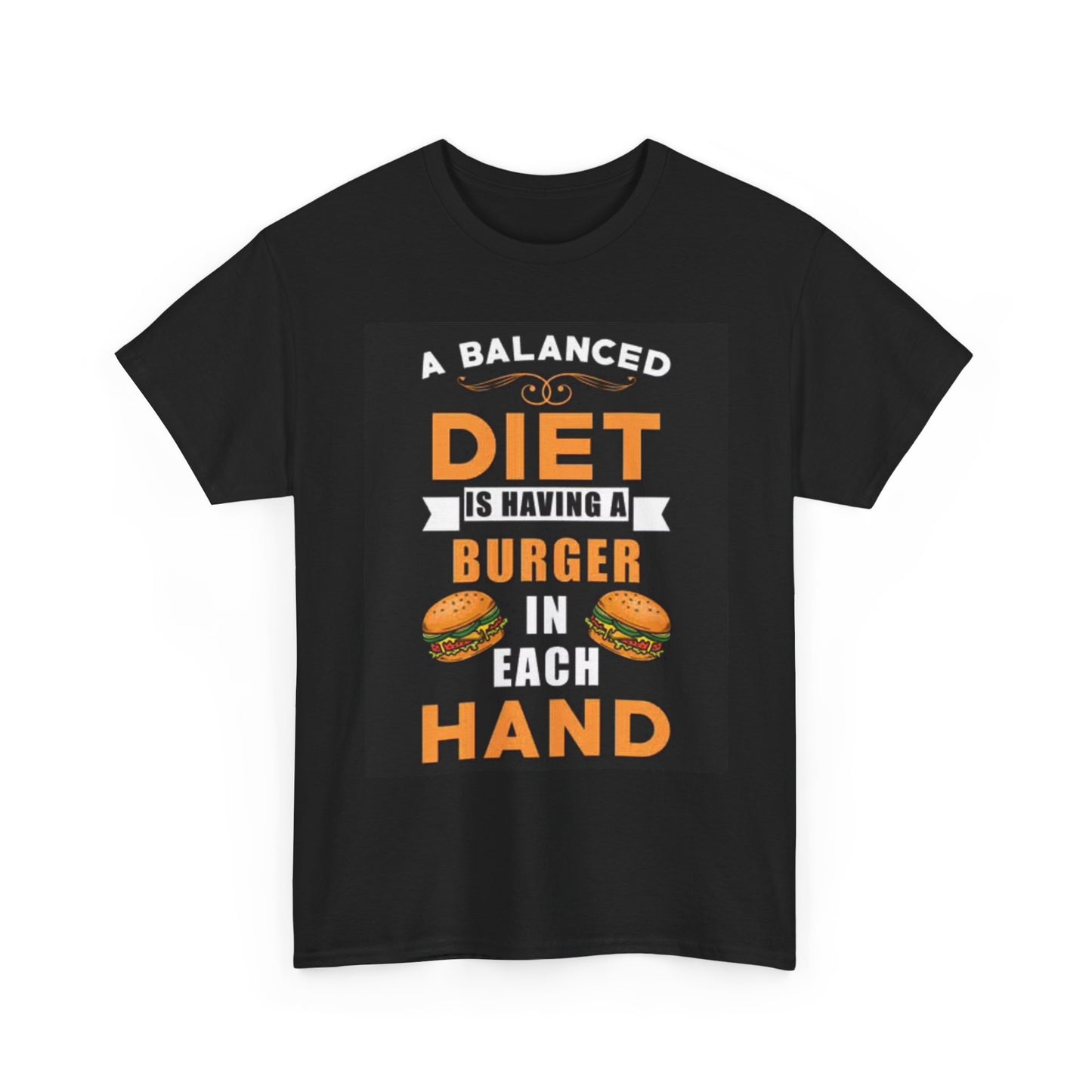 A Balanced Diet T Shirt Funny Burger Lover BBQ Graphic Unisex Heavy Cotton Tee