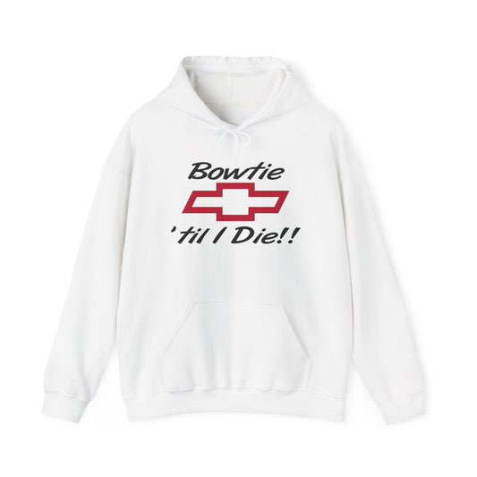 Bowtie Till I Die Chevrolet Graphic Hoodie Heavy Blend™ NEW Sweatshirt