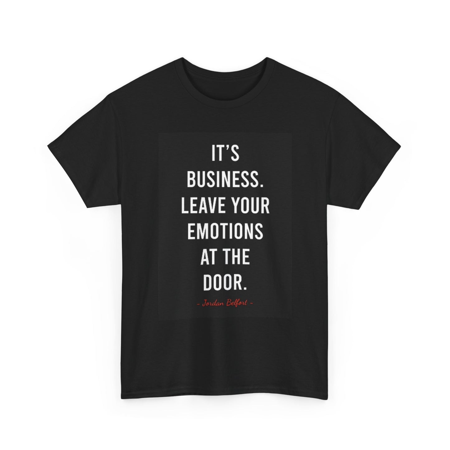 Its Business Graphic T Shirt Wolf Of Wall Street Unisex Heavy Cotton Tee