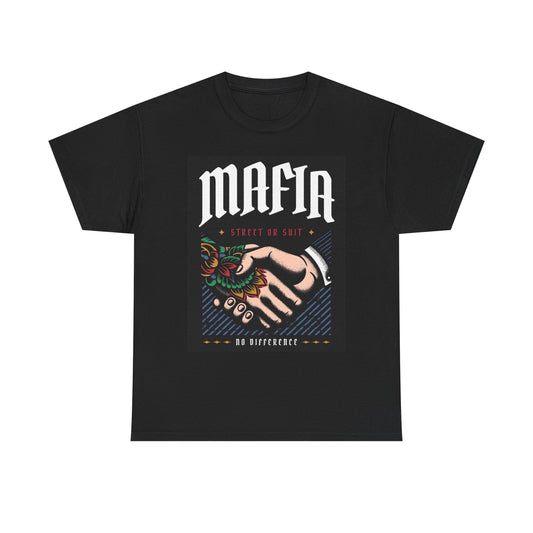 Mafia Street Or Suit Graphic T Shirt Street Wear Apparel Unisex Heavy Cotton Tee