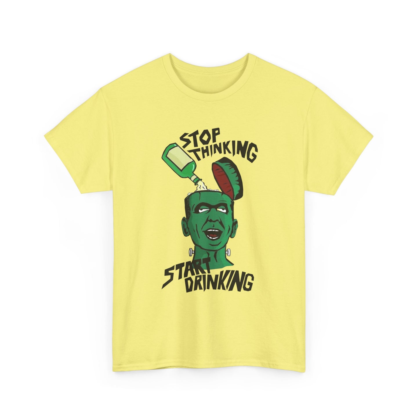 Stop Thinking Start Drinking Funny Graphic T Shirt NEW ADULT Tee