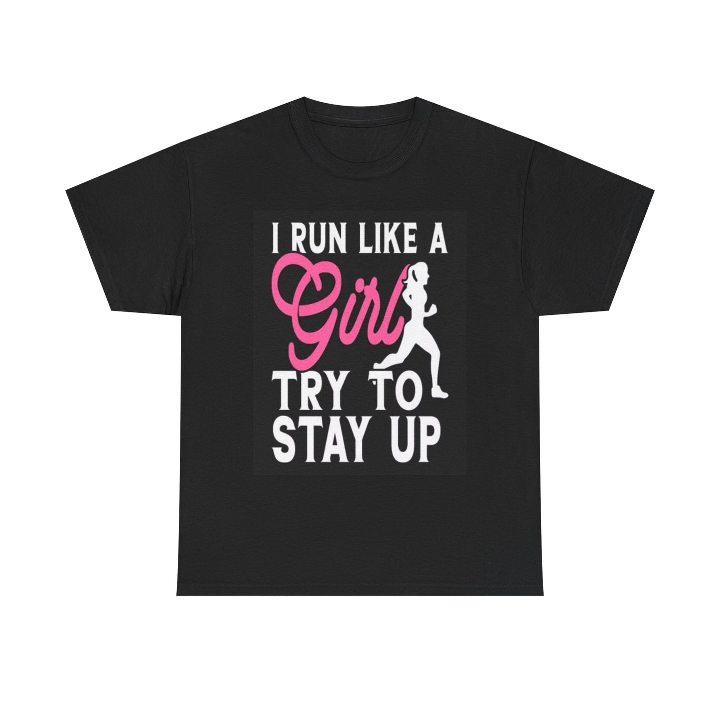 I Run Like A Girl Graphic T Shirt Funny Running Women Unisex Heavy Cotton Tee