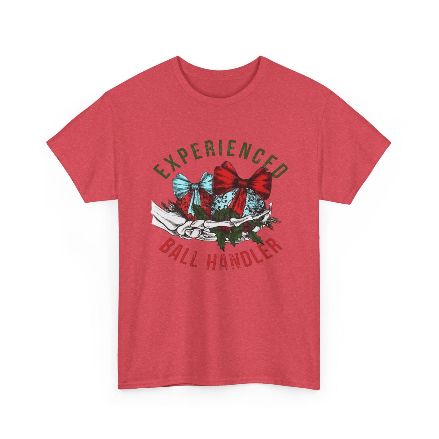 Experienced Ball Handler Christmas Graphic T Shirt Unisex NEW Heavy Cotton Tee