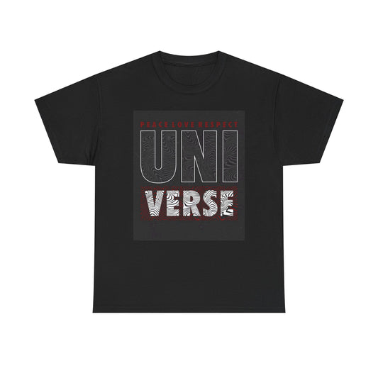 Peace Love Respect Universe T Shirt Unisex Heavy Cotton Tee