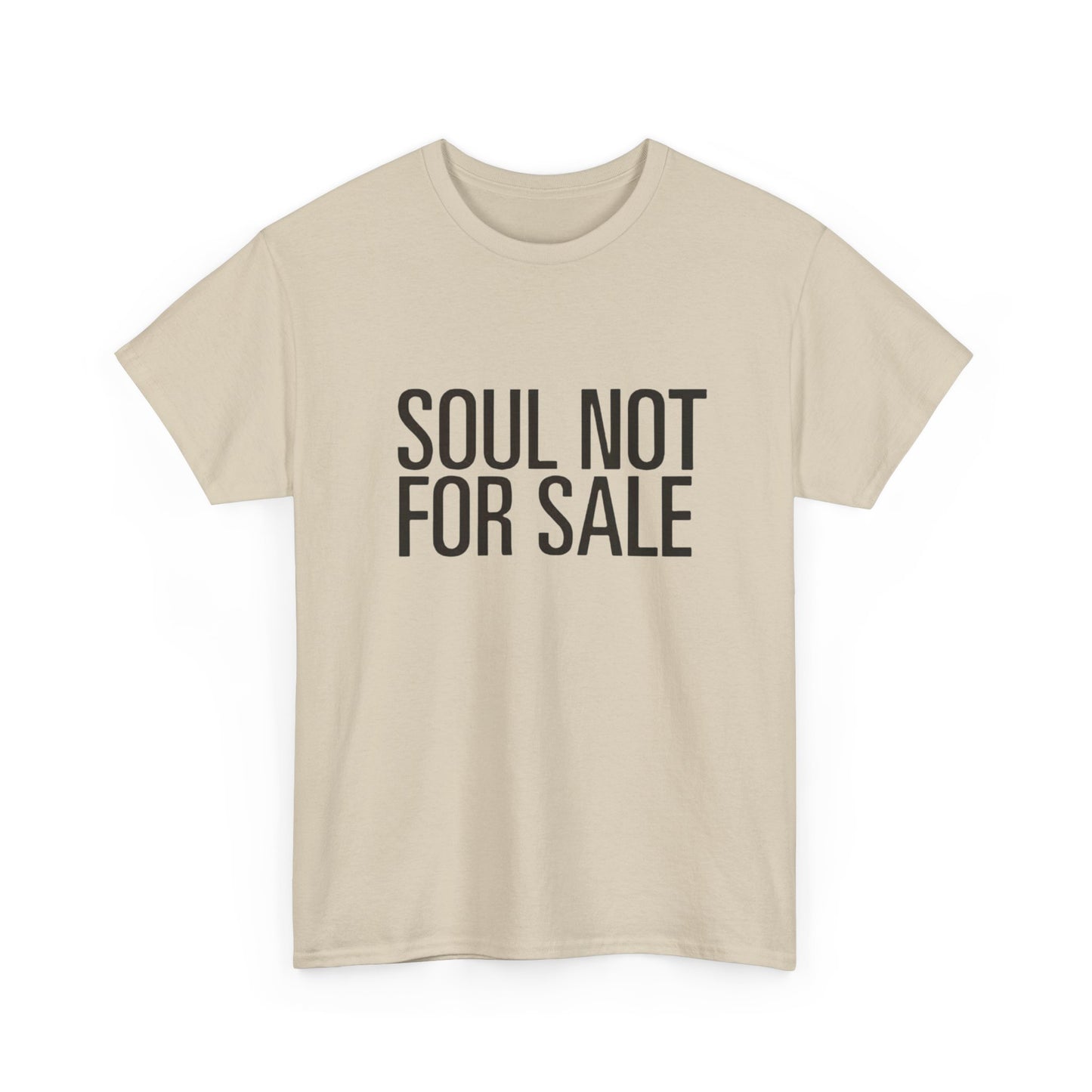 Soul Not For Sale Graphic T Shirt Heavy Cotton Tee NEW Gift