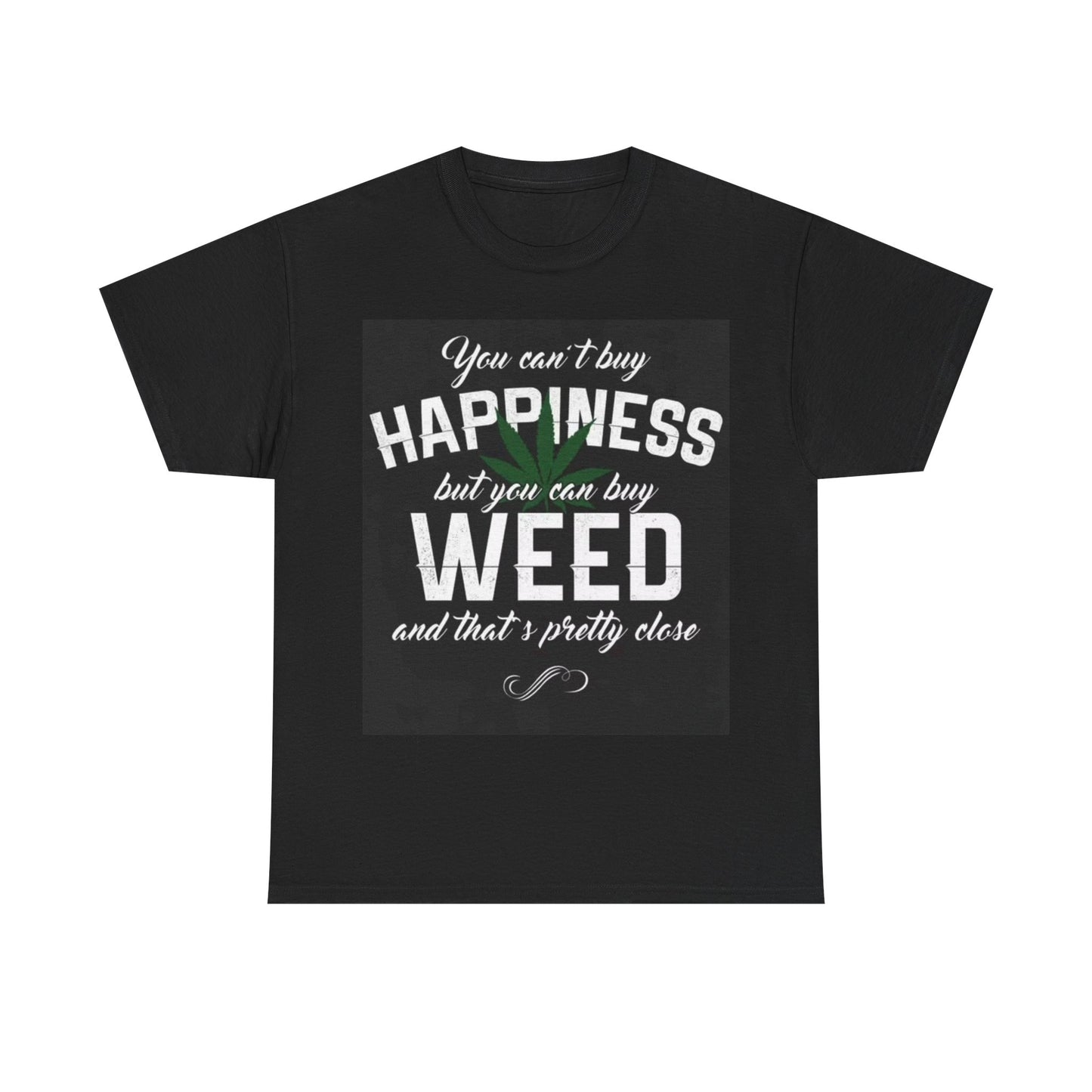 Cant Buy Happiness Shirt Funny Weed 420 gift retro Unisex Heavy Cotton Tee