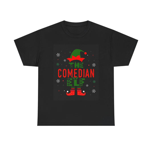 The Comedian Elf Graphic T Shirt Funny Christmas Santa Unisex Heavy Cotton Tee