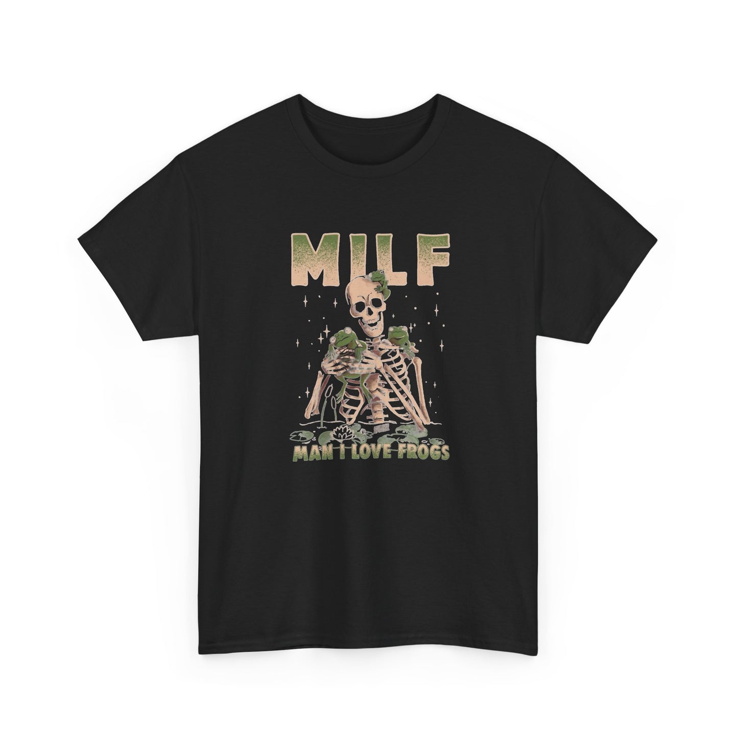 Milf Man I Love Frogs Funny Graphic T Shirt Unisex Heavy Cotton NEW Tee