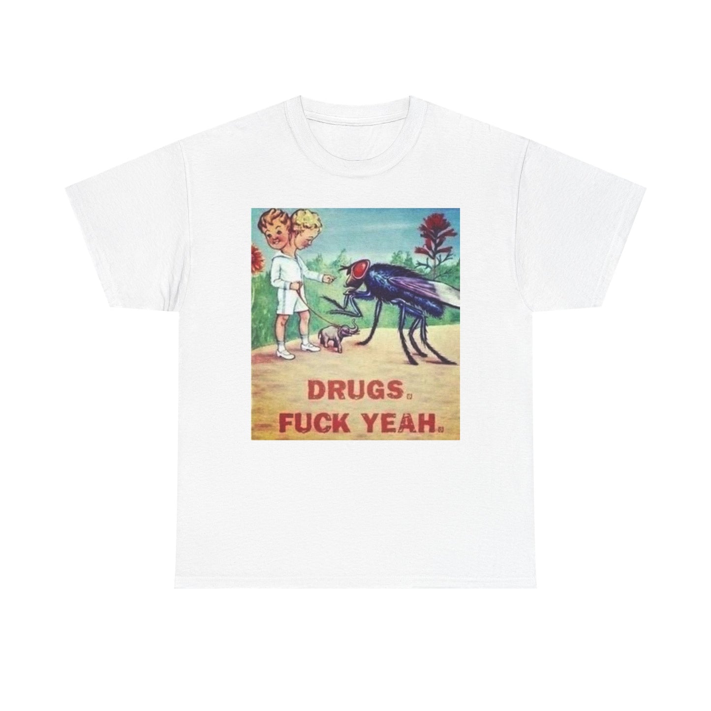 Drugs Hell Yeah Funny T Shirt Unisex Heavy Cotton Vintage Gift NEW