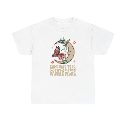 Consume Less Create More Graphic T-Shirt Unisex Heavy Cotton Tee Gift