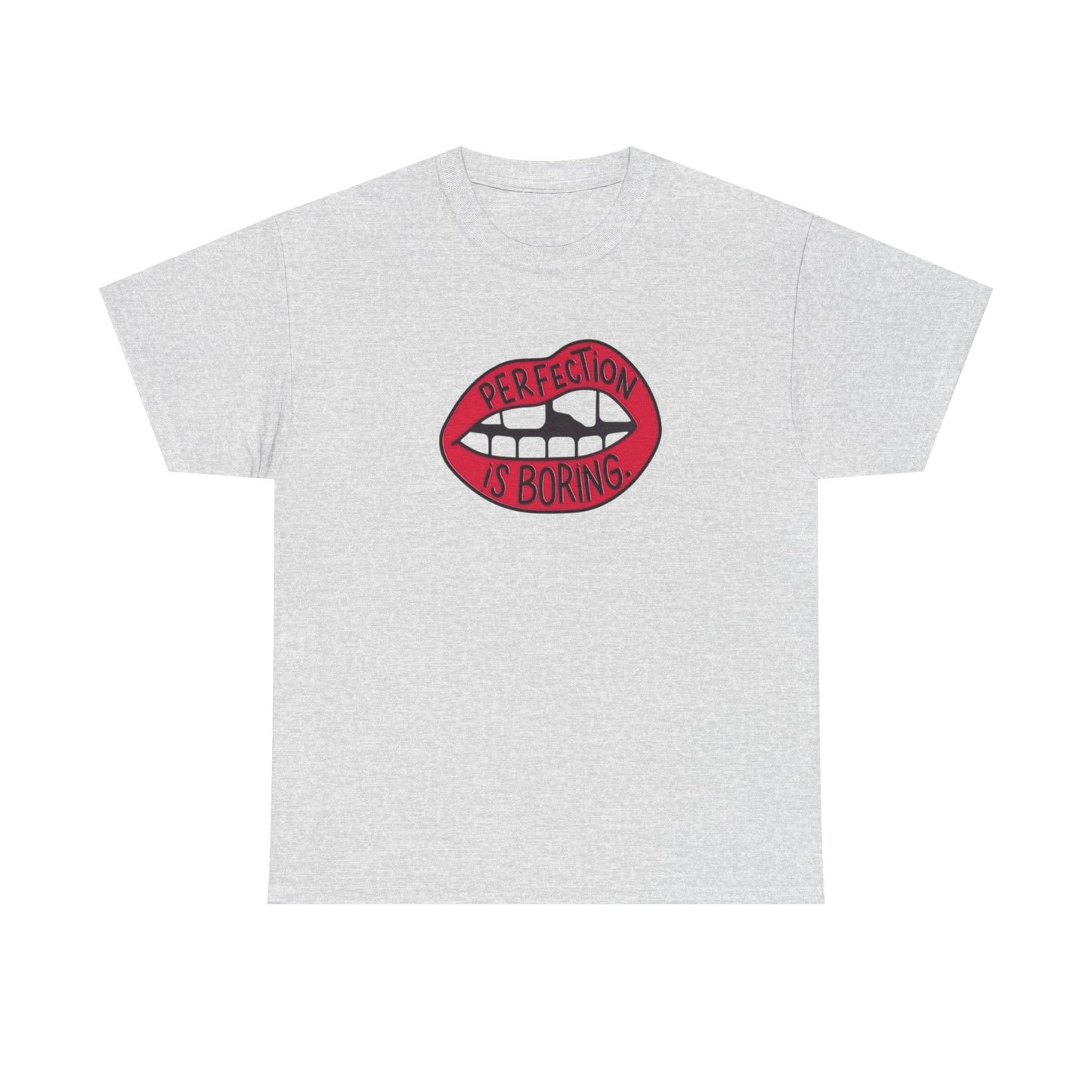 Perfection Is Boring Graphic T-Shirt Unisex Heavy Cotton Tee Gift
