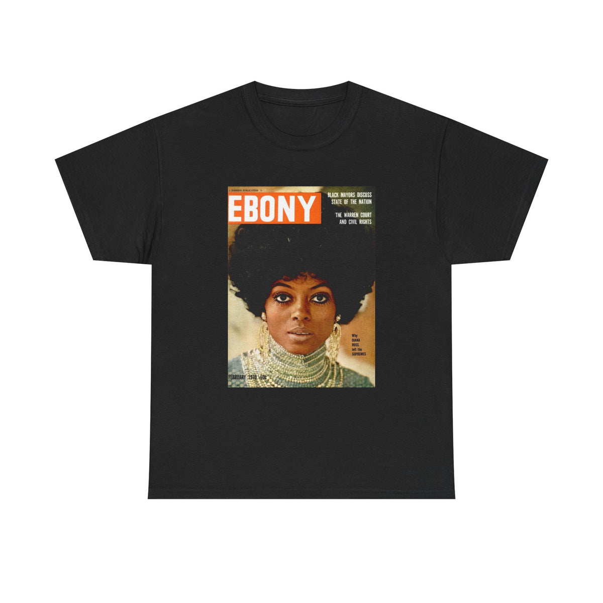 Diana Ross Tshirt Retro Ebony Magazine Cover Poster Unisex Heavy Cotton Tee