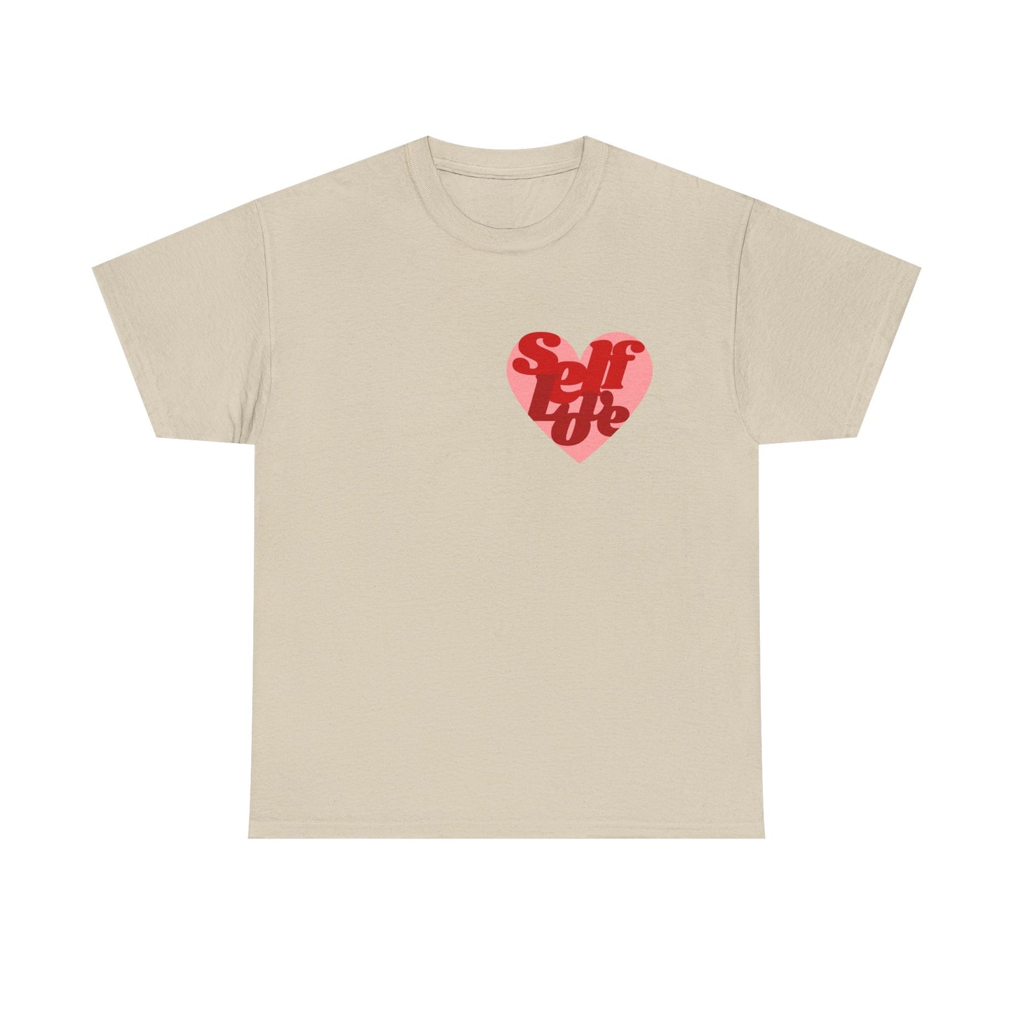 Self Love Heart MULTIPLE COLORS Graphic T Shirt Unisex Heavy Cotton Tee GIFT