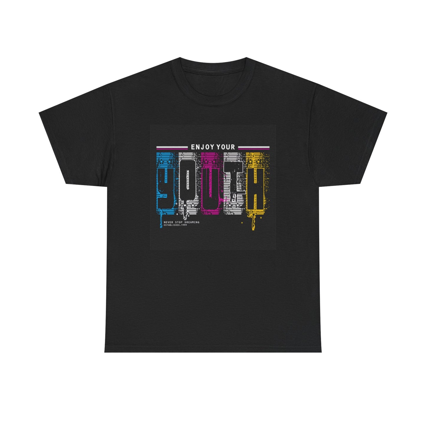 Enjoy Your Youth T Shirt Unisex Heavy Cotton Tee