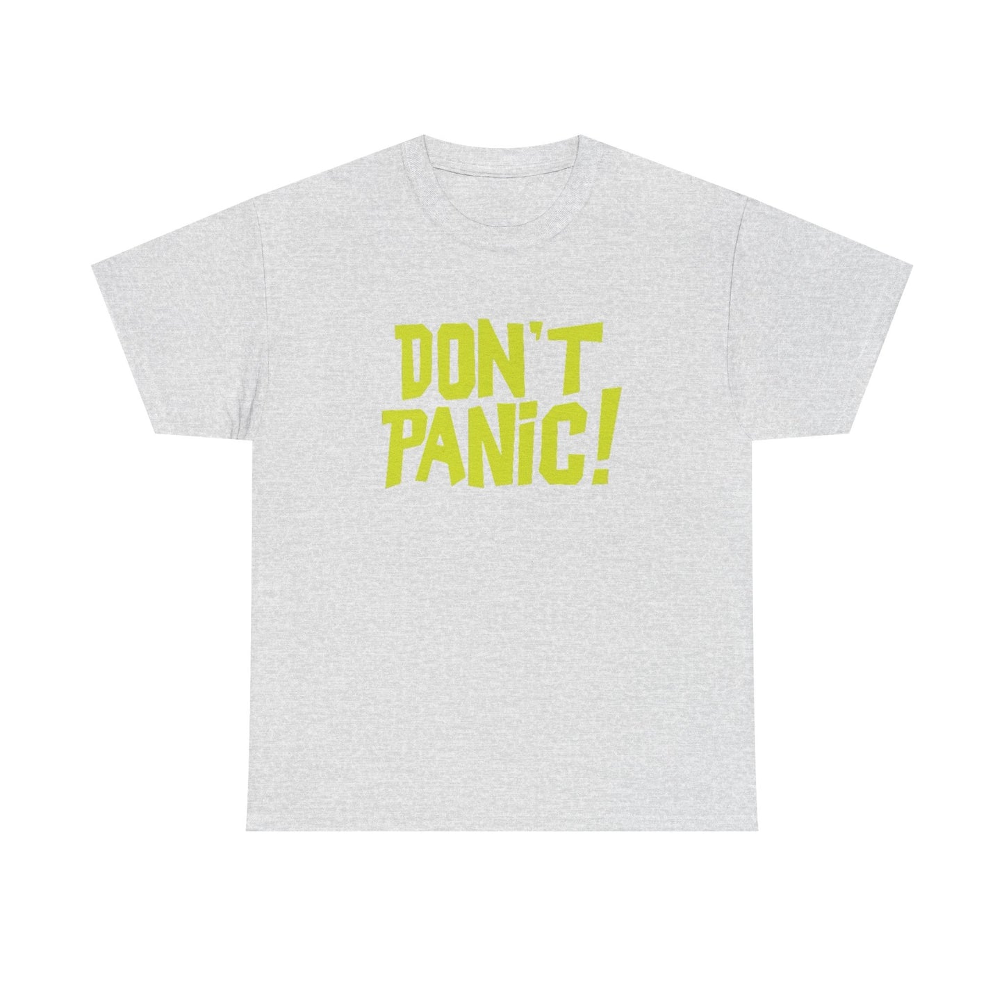 Don't Panic Graphic T Shirt NEW Adult Regular Sizing Tee