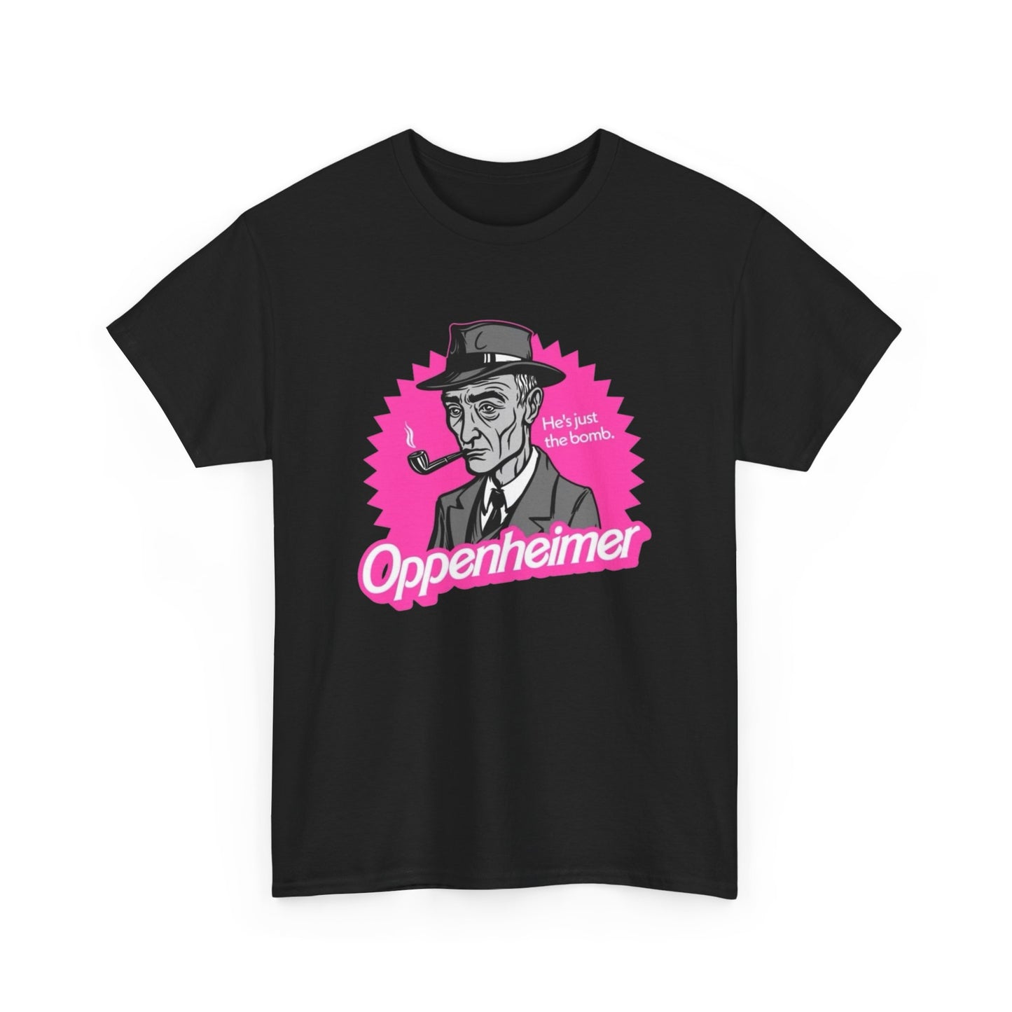 He's The Bomb Oppenheimer Graphic T Shirt Unisex Heavy Cotton Tee