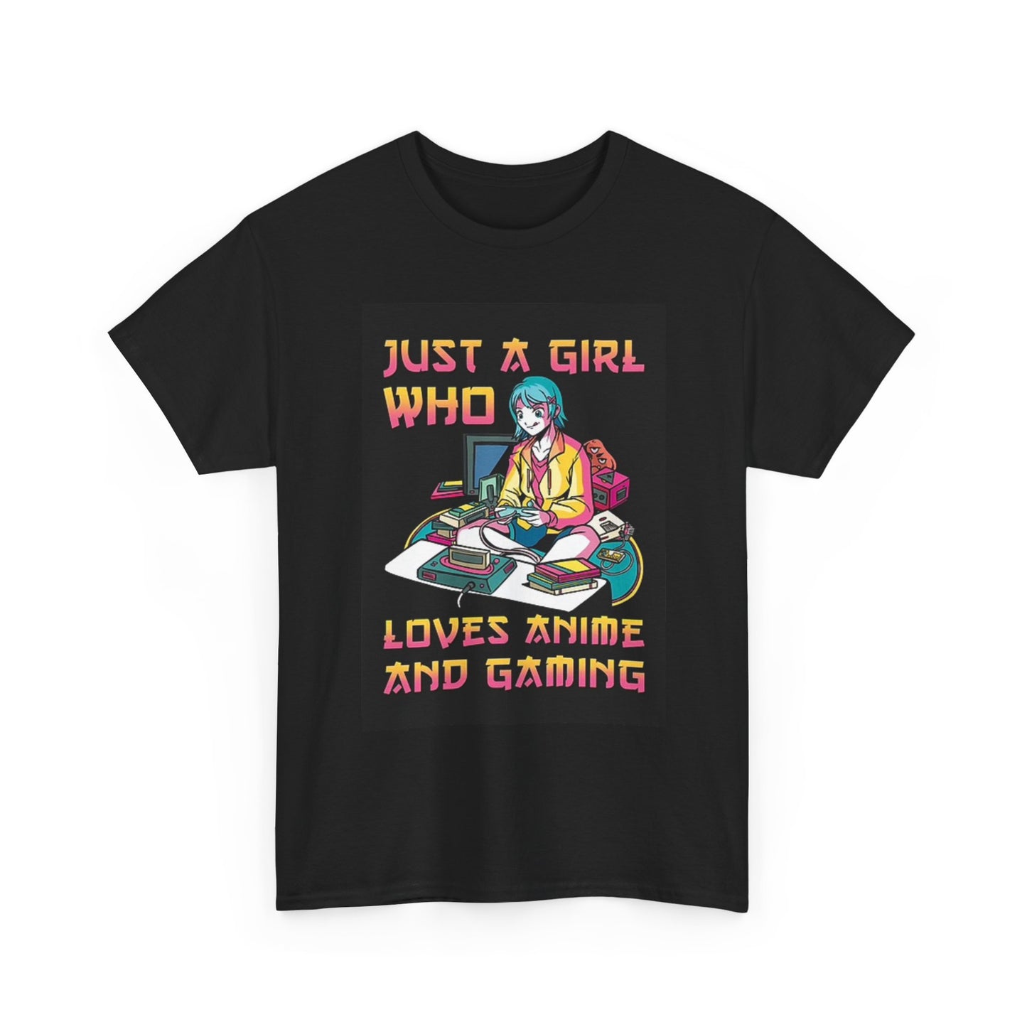 Just A Girl Who Loves Anime T Shirt Graphic Video Games Unisex Heavy Cotton Tee