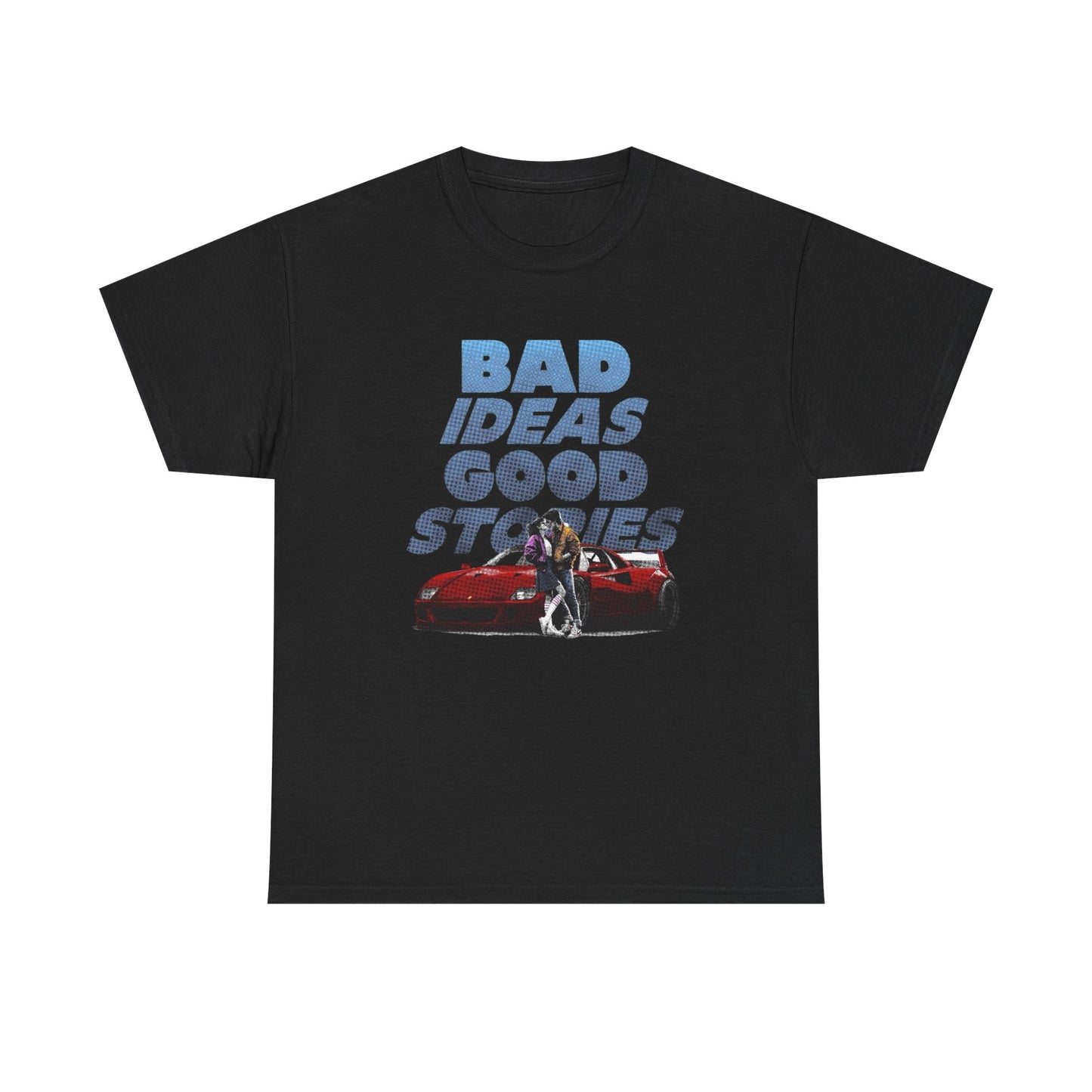 Good Idea Bad Stories Graphic T Shirt NEW ADULT Unisex Heavy Cotton Tee