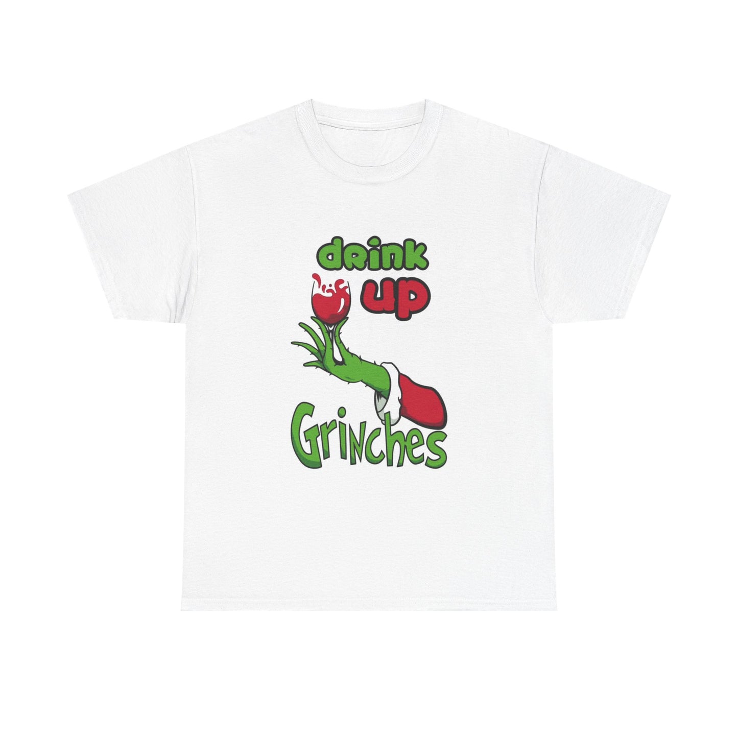 Drink Up Grinches Tshirt Funny Christmas Holidays Unisex Heavy Cotton Tee