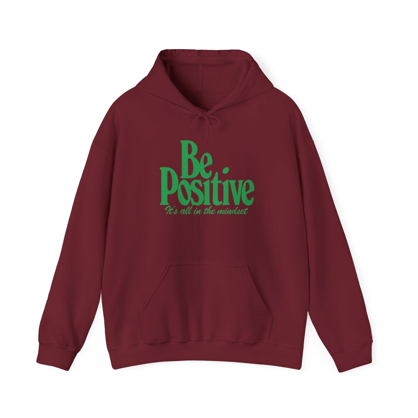 Be Positive Its All In The Mindset  Graphic Hoodie Heavy Blend™ NEW Sweatshirt