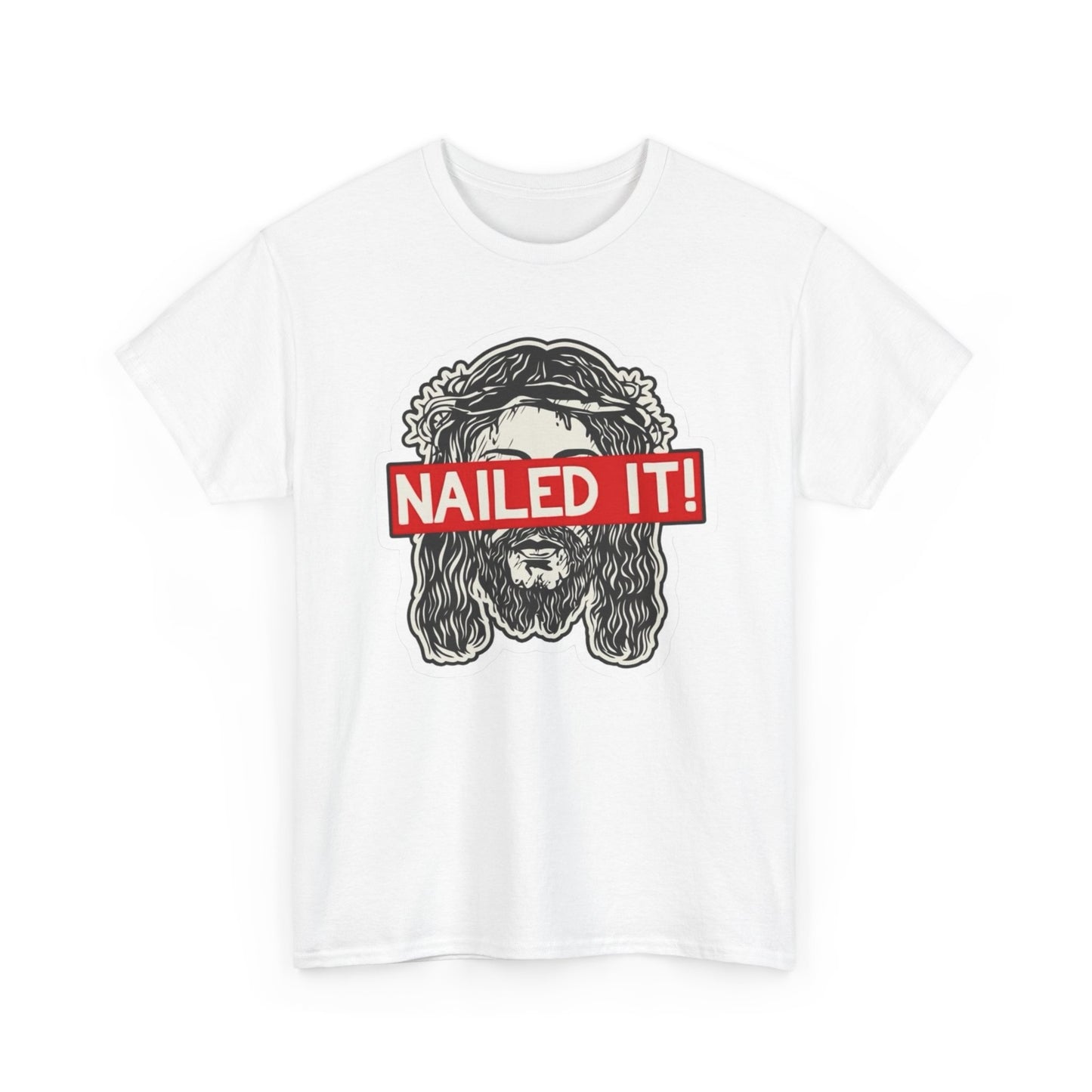 Nailed It Funny Jesus Jokes Graphic T Shirt S-5XL NEW Unisex Heavy Cotton Tee