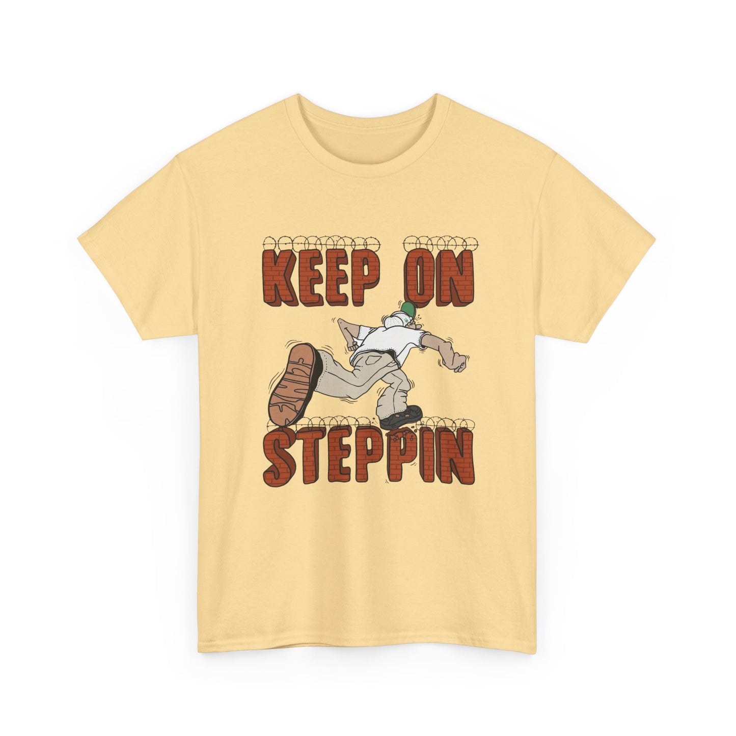 Keep On Steppin Graphic T Shirt Unisex Heavy Cotton Tee NEW Gift