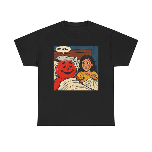 Kool Aid Funny Hilarious Sex Jokes Graphic T Shirt NEW Adult Unisex Heavy Cotton