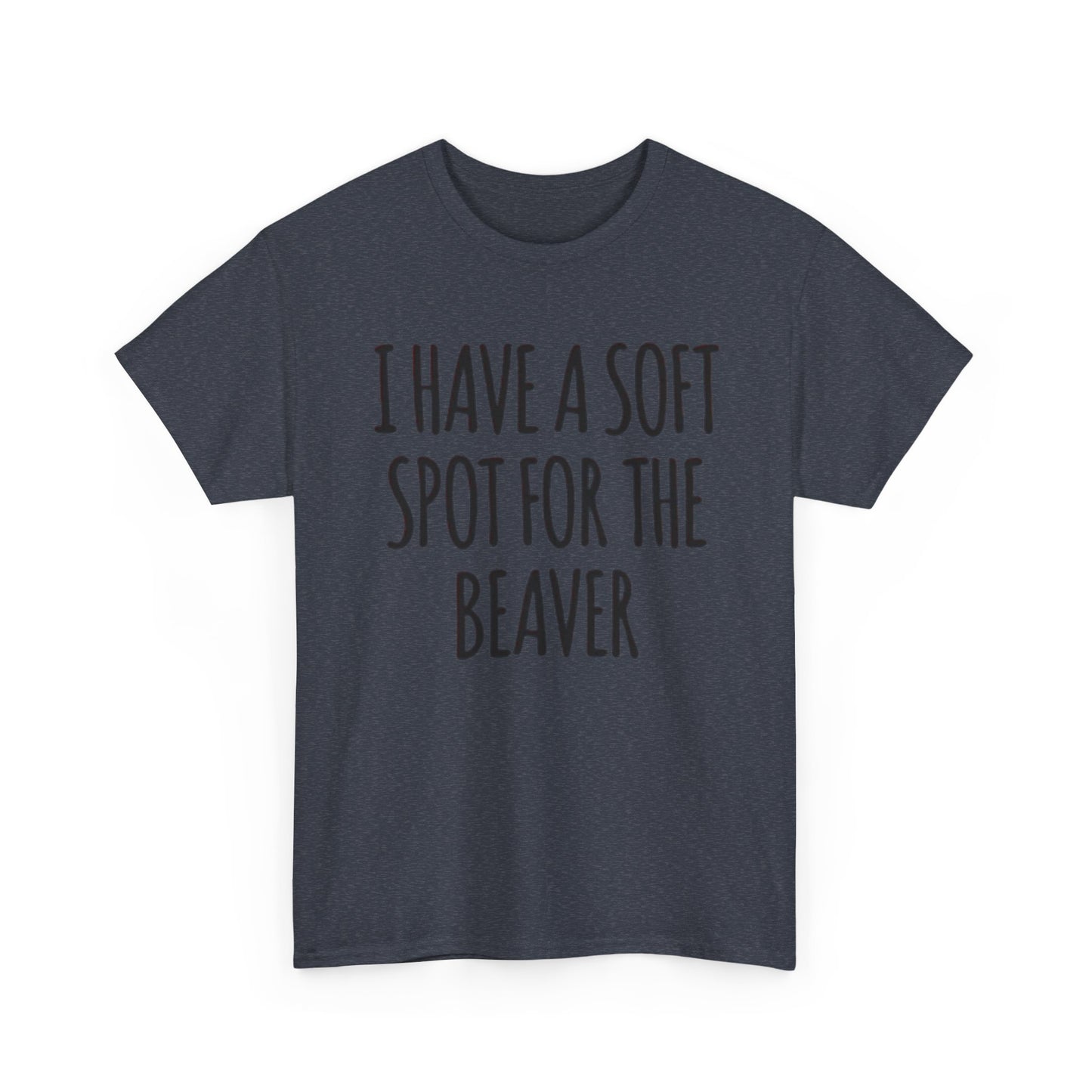 Soft Spot For The Beaver T Shirt Funny Sex Graphic Jokes Unisex Heavy Cotton Tee