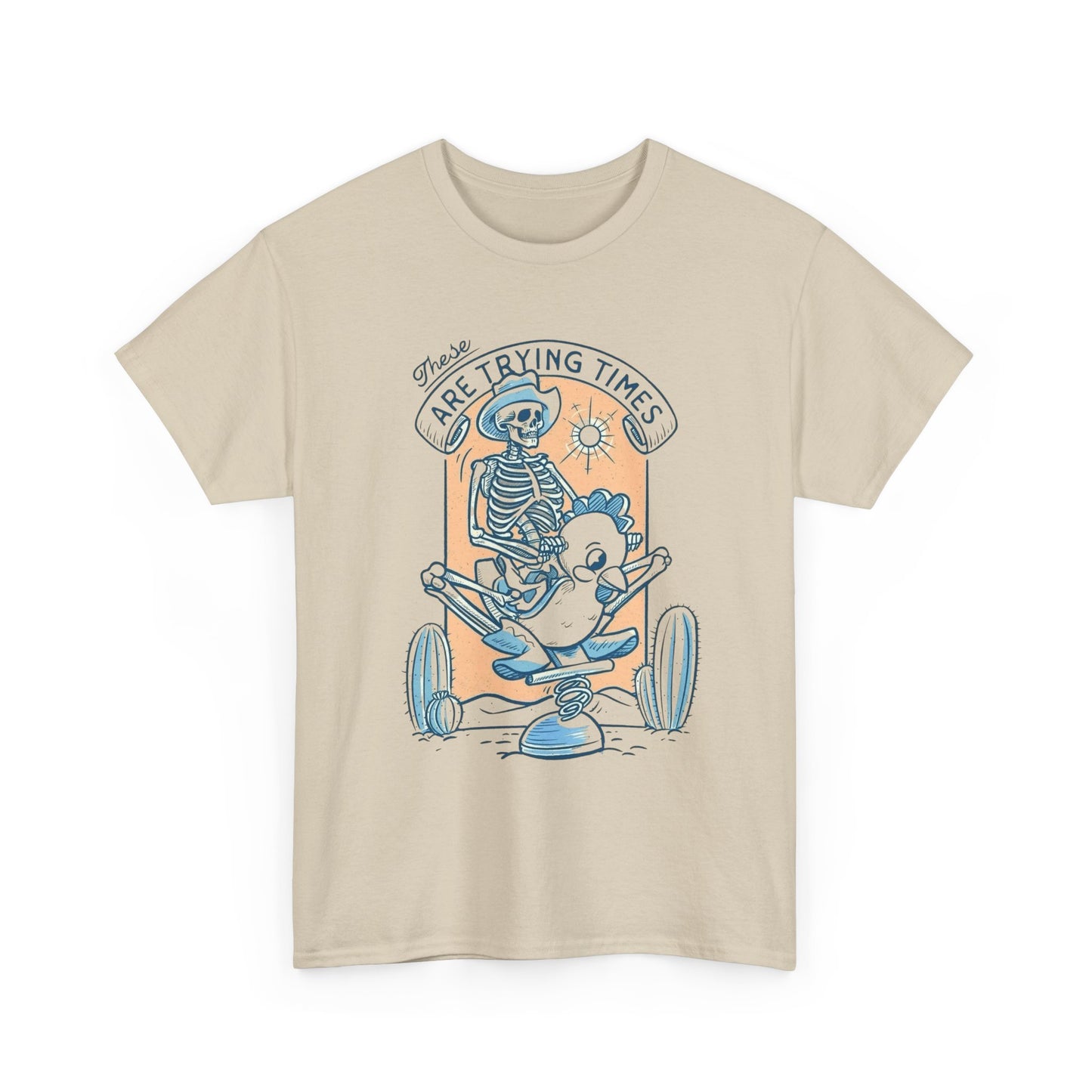 These Are Trying Times Graphic T Shirt NEW Adult Tee