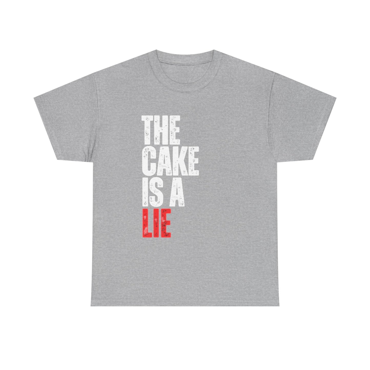 The Cake Is A Lie Funny Graphic T Shirt Unisex Heavy Cotton Tee
