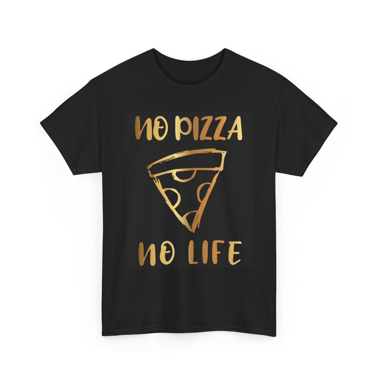 No Pizza No Life Graphic T Shirt Funny Graphic New York Unisex Heavy Cotton Tee