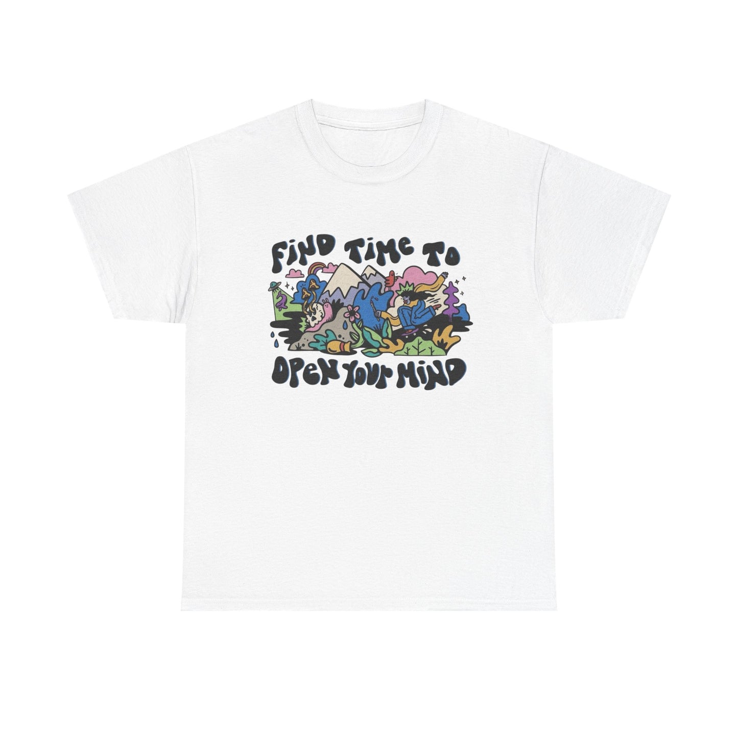 Find Time To Open Your Mind Graphic T Shirt NEW Adult Unisex Heavy Cotton Tee
