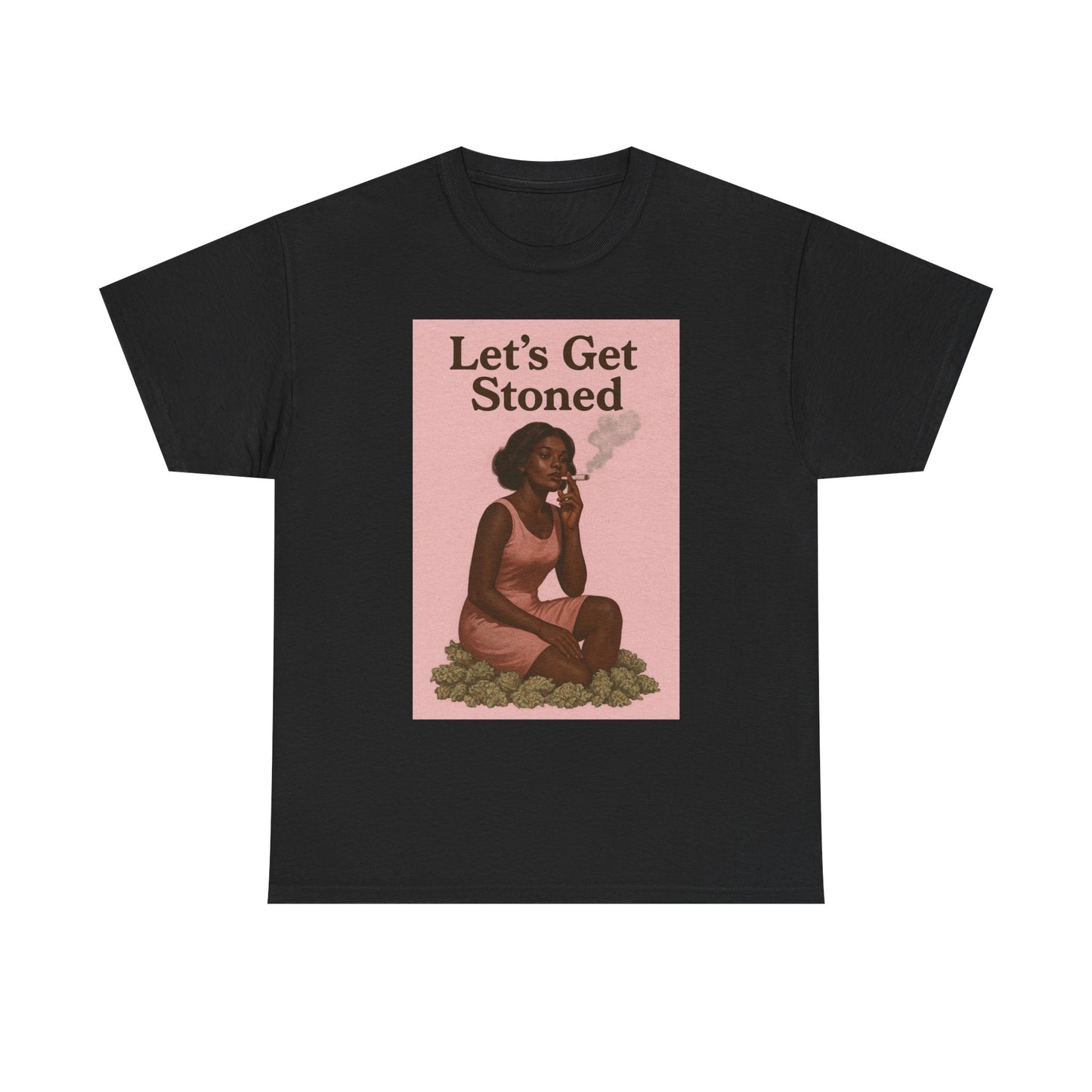 Lets Get Stoned Graphic T Shirt ADULT NEW Heavy Cotton Tee