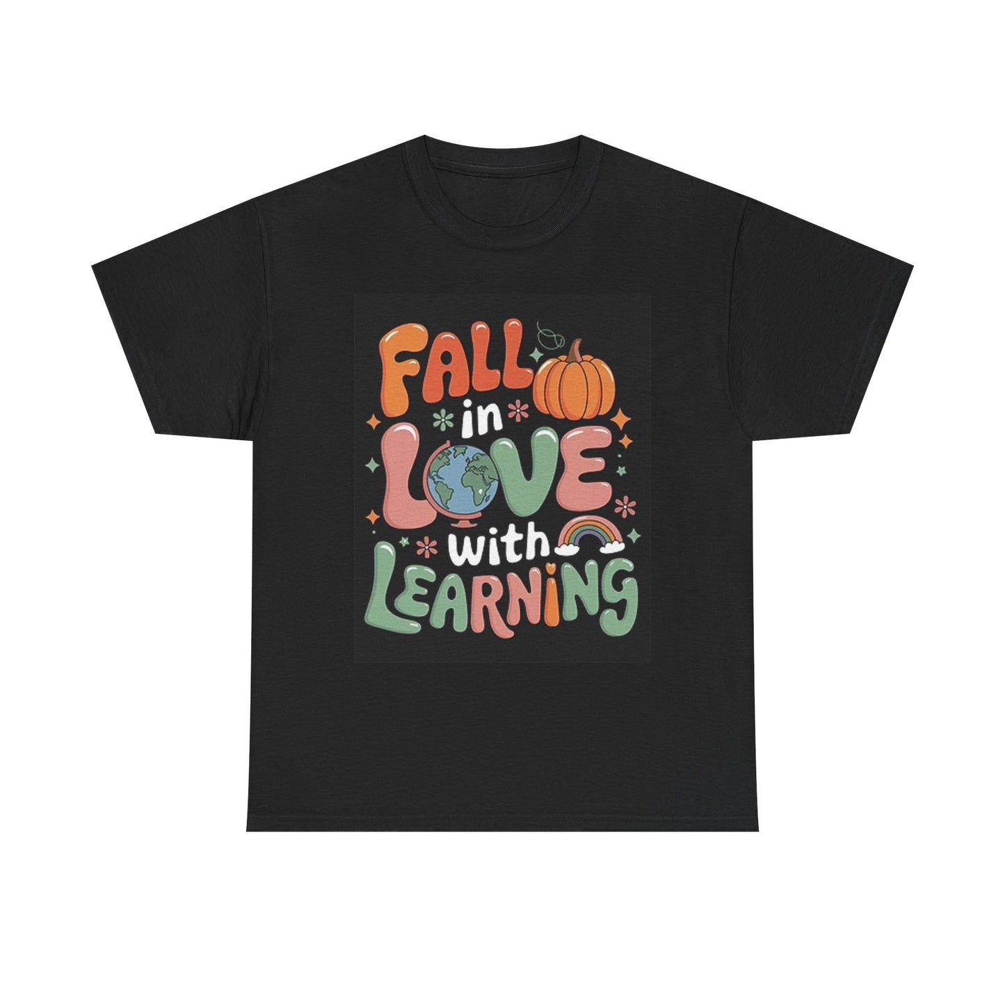 Fall In Love With Learning Graphic T Shirt Teacher Unisex Heavy Cotton Tee