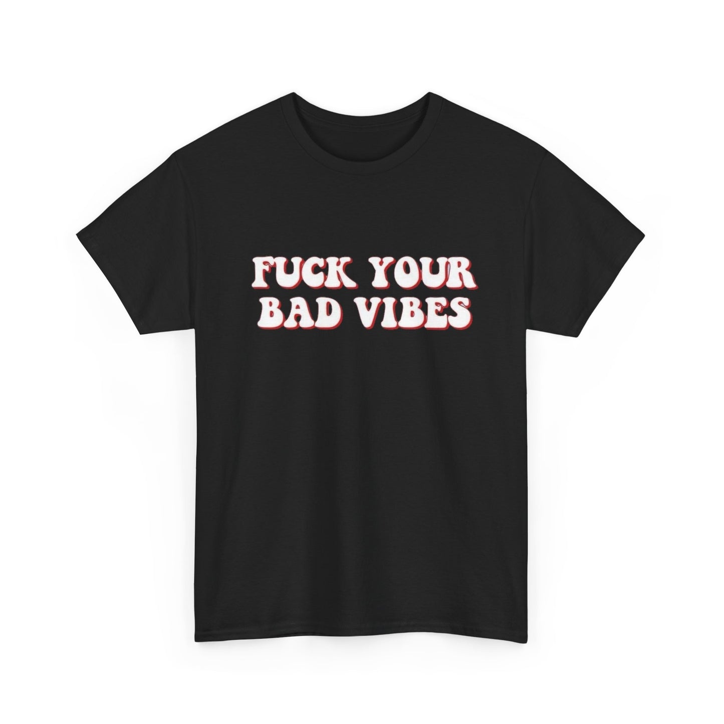 Keep Your Bad Vibes Graphic T Shirt NEW Adult Tee