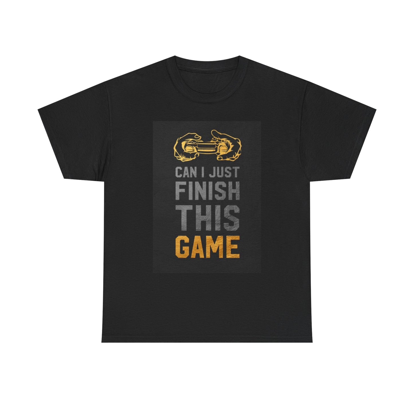 Can I Finish This Game Video Games T Shirt Unisex Heavy Cotton Tee