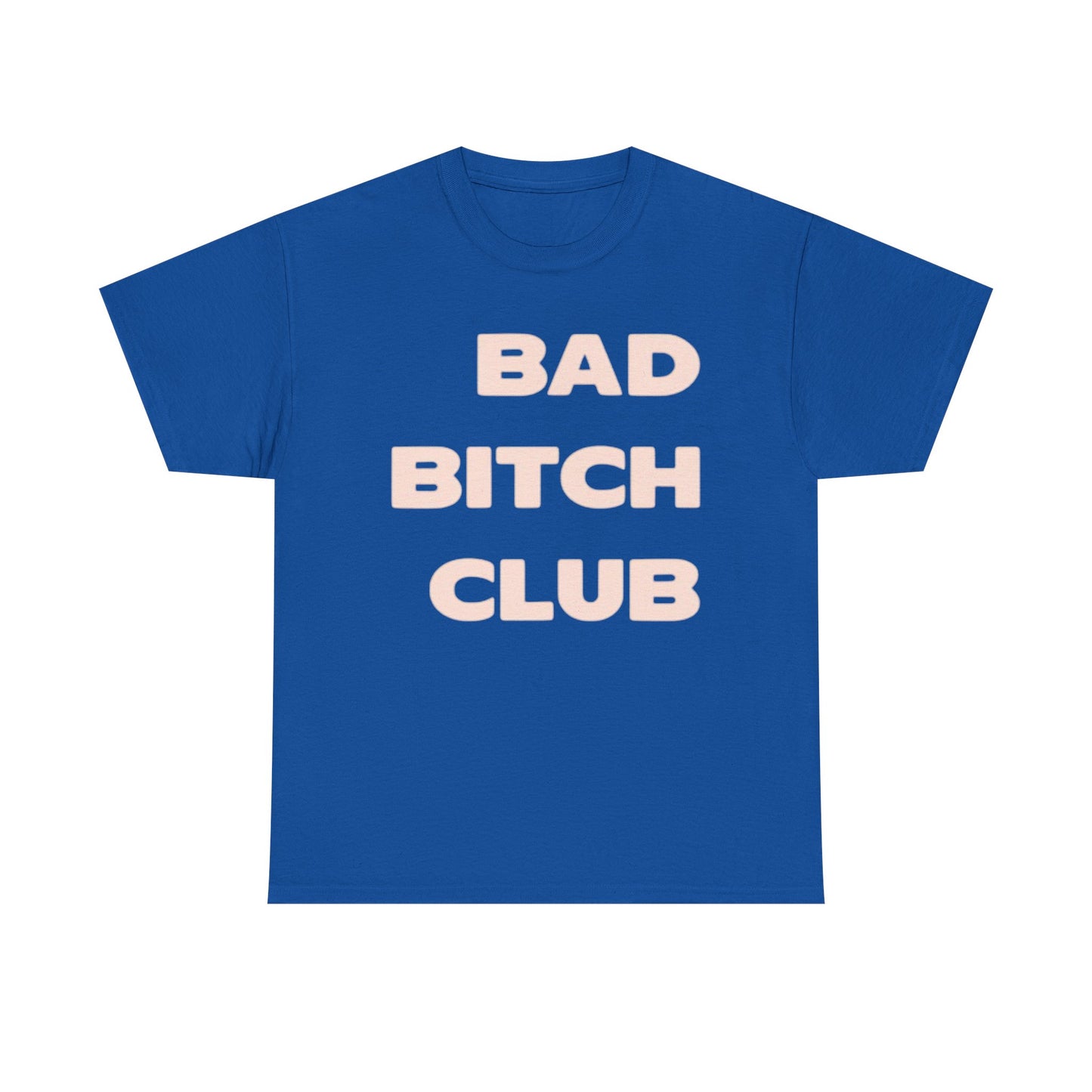 Bad Girls Club Graphic T Shirt Vintage Retro Unisex Heavy Cotton Tee