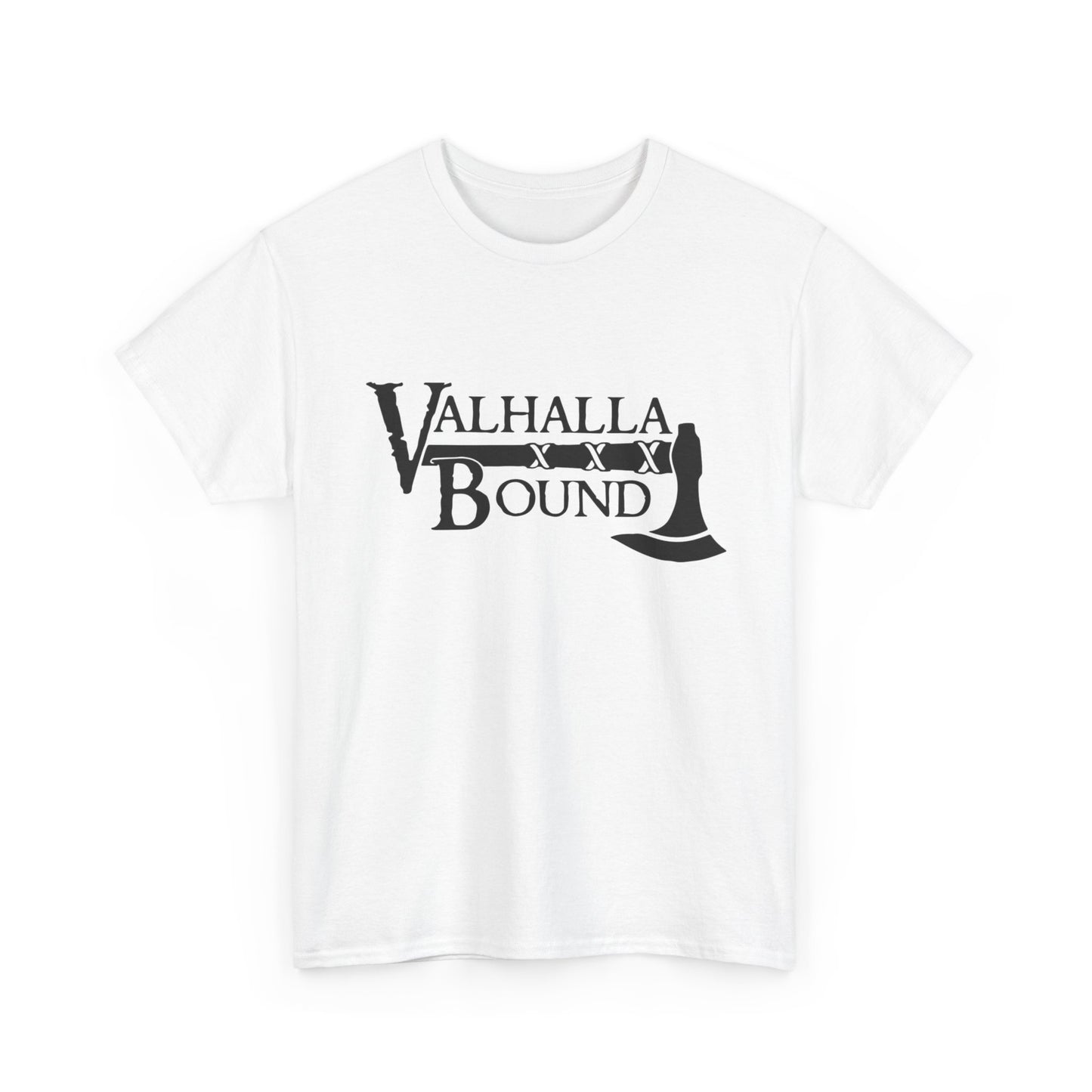 Valhalla Bound Graphic T Shirt NEW ADULT Unisex Heavy Cotton Tee