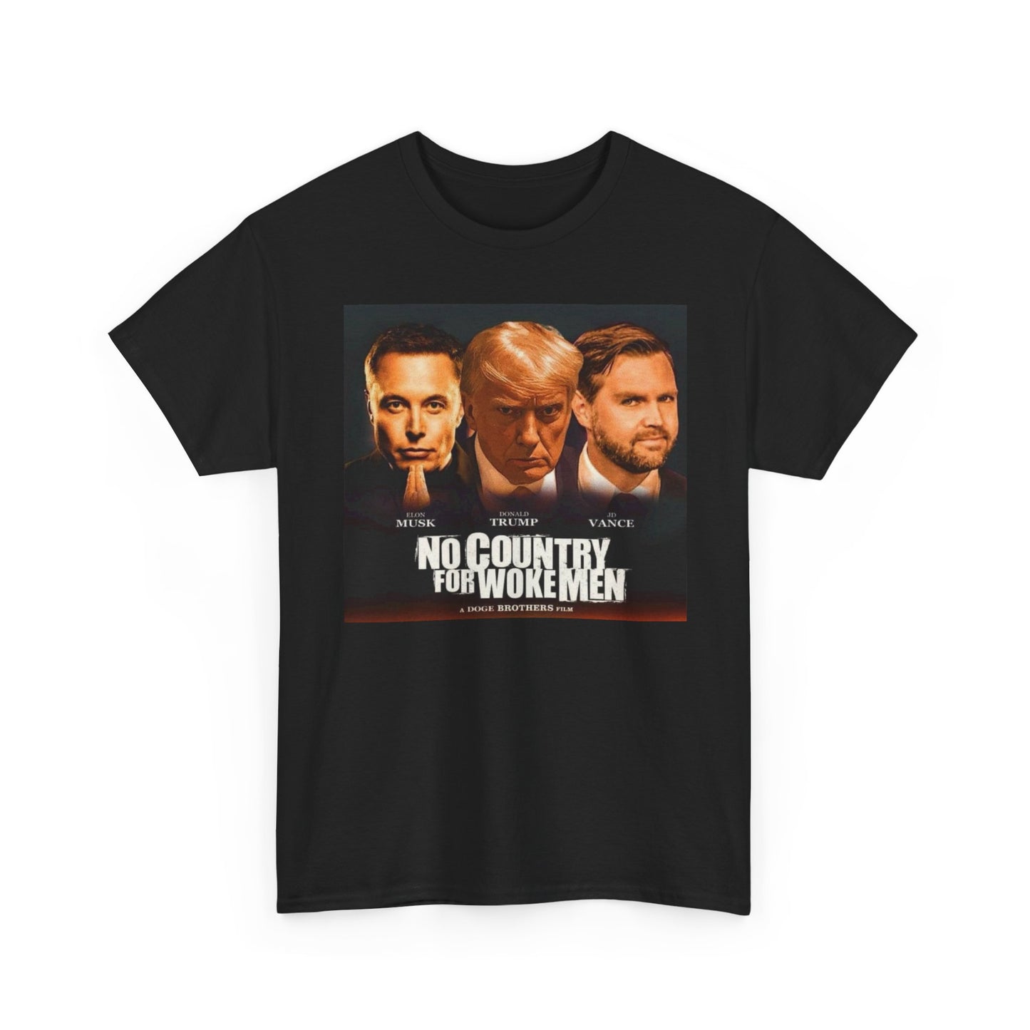Trump Elon Vance Graphic T Shirt No Country For Woke Men Unisex Heavy Cotton Tee